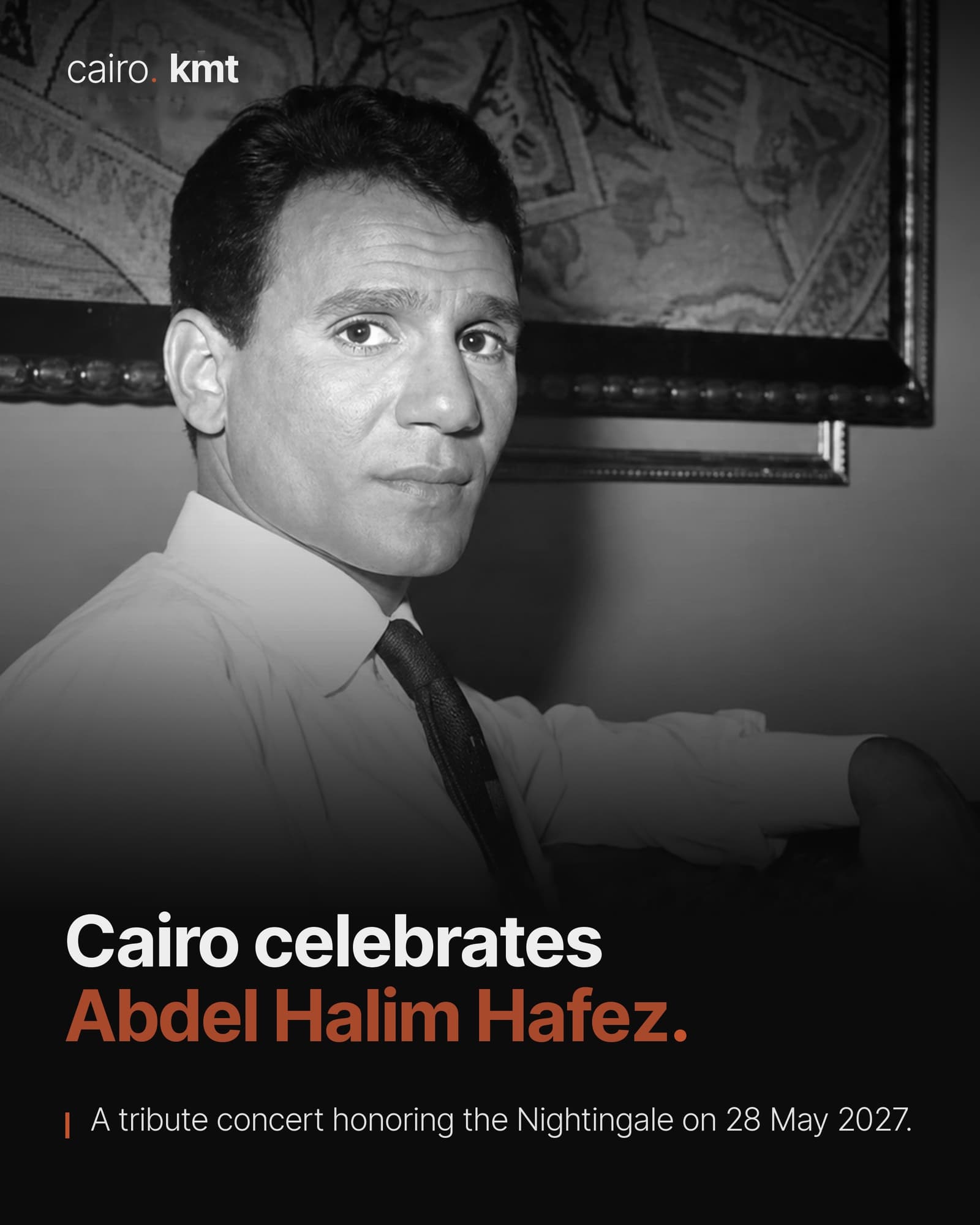 Abdel Halim Hafez in a black-and-white portrait, with the headline Cairo celebrates Abdel Halim Hafez