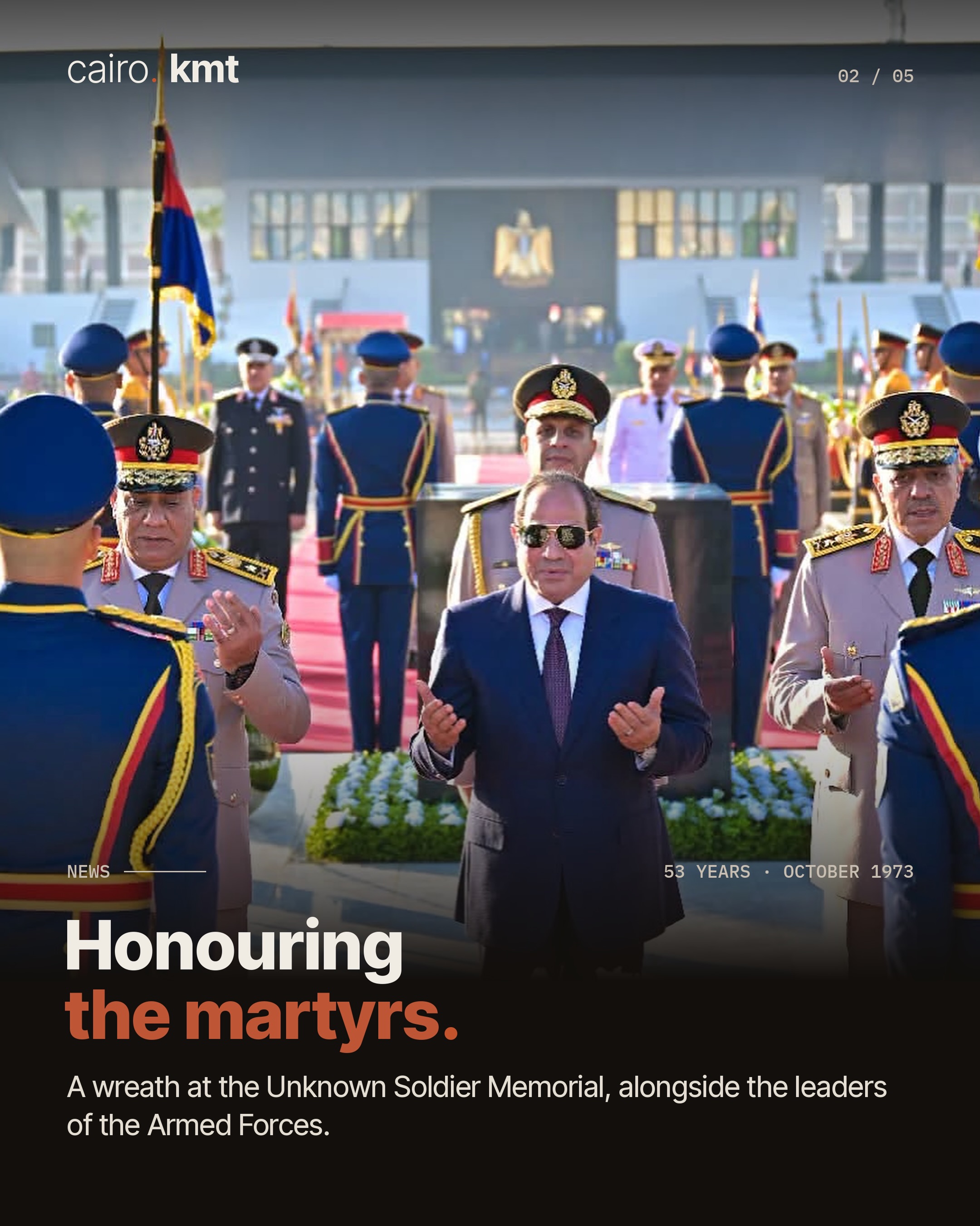 President El-Sisi lays a wreath at the Unknown Soldier Memorial